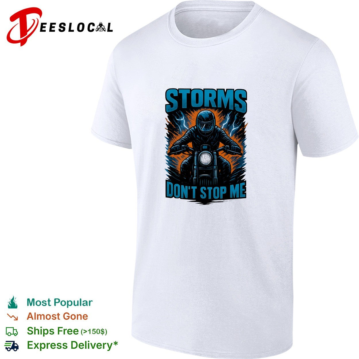 Storms don’t stop me motorcycle lightning shirt