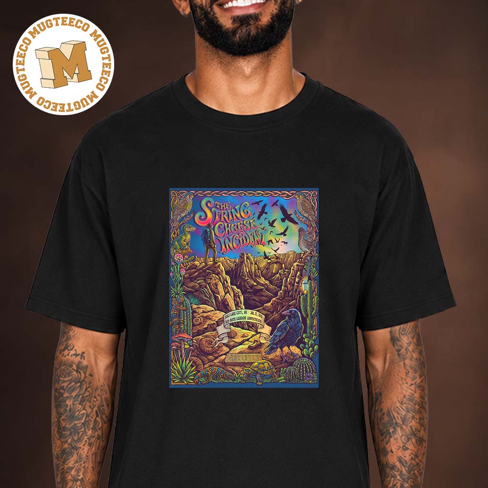 String Cheese Incident Salt Lake City UT Event Poster At Red Butte Garden Amphitheatre On July 22 2026 Unisex T Shirt