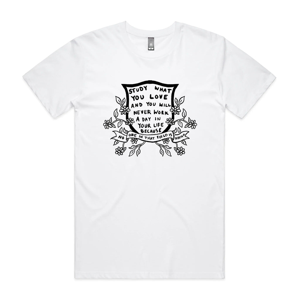Study What You Love T-Shirts, Hoodie, Sweatshirt