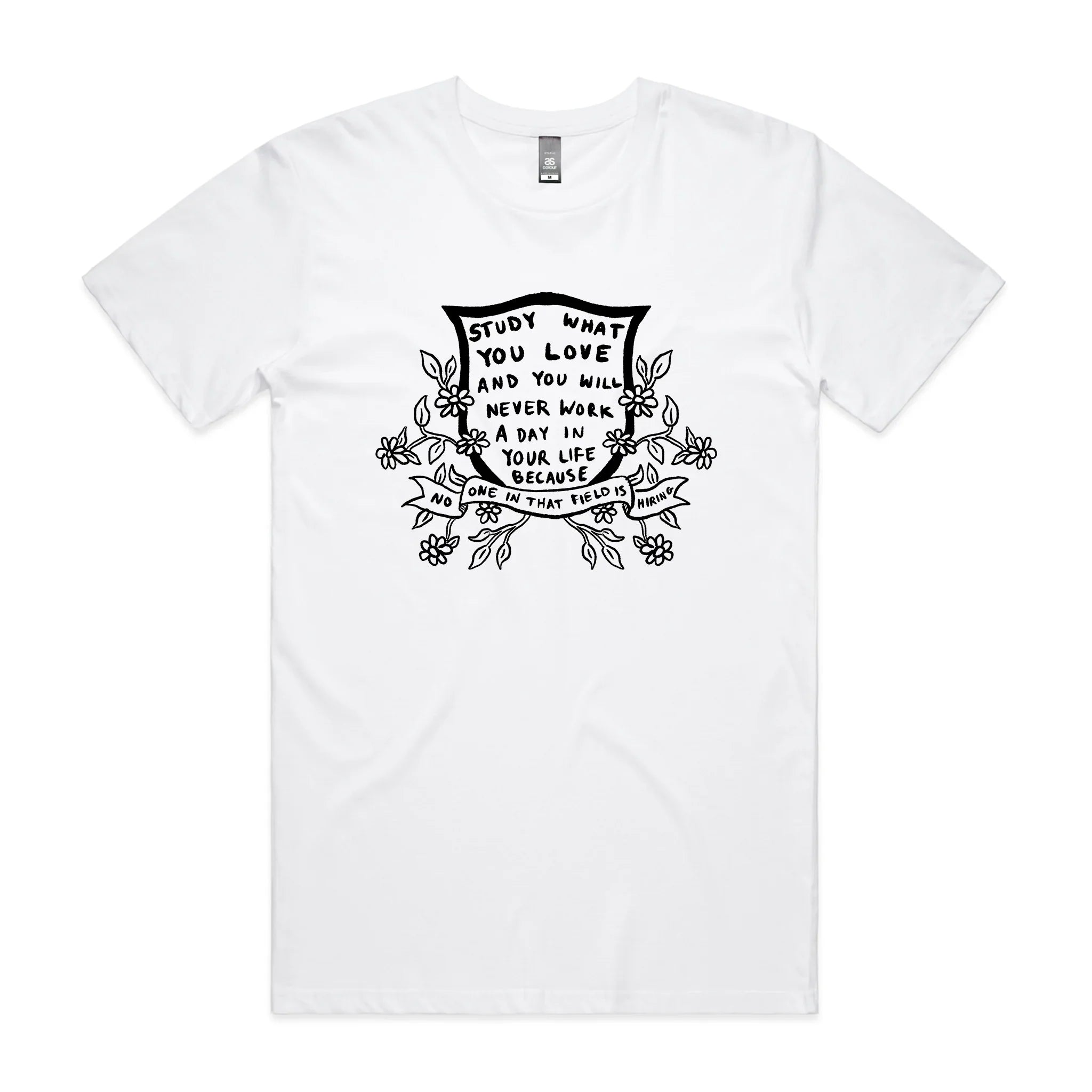 Study What You Love T-Shirts, Hoodie, Sweatshirt