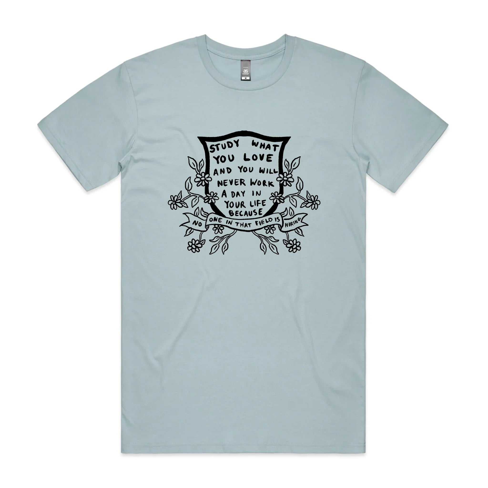 Study What You Love T-Shirts, Hoodie, Sweatshirt