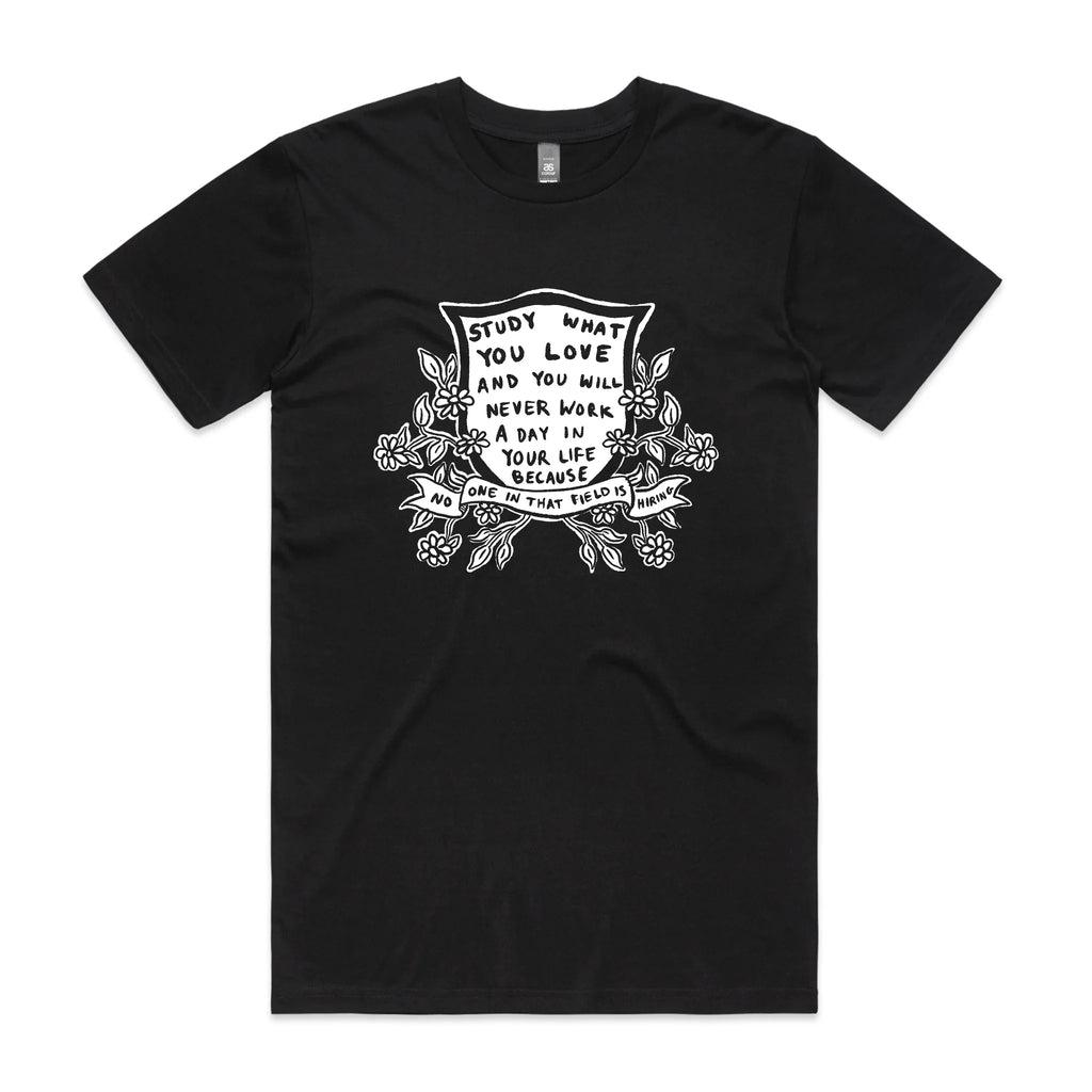 Study What You Love T-Shirts, Hoodie, Sweatshirt