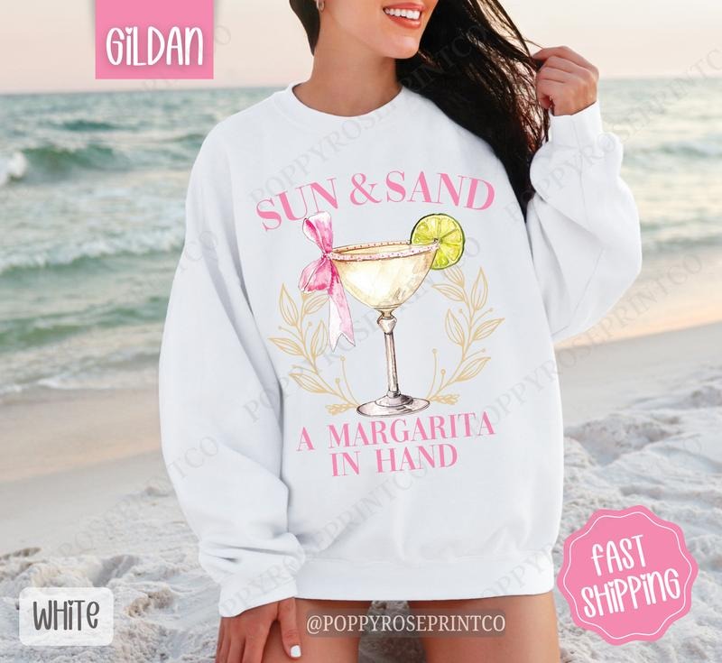Sun and Sand Margarita Sweatshirt, Cute Cocktail Sweater, Trendy Margarita Crewneck T-Shirts, Hoodie | CiraTrend.com