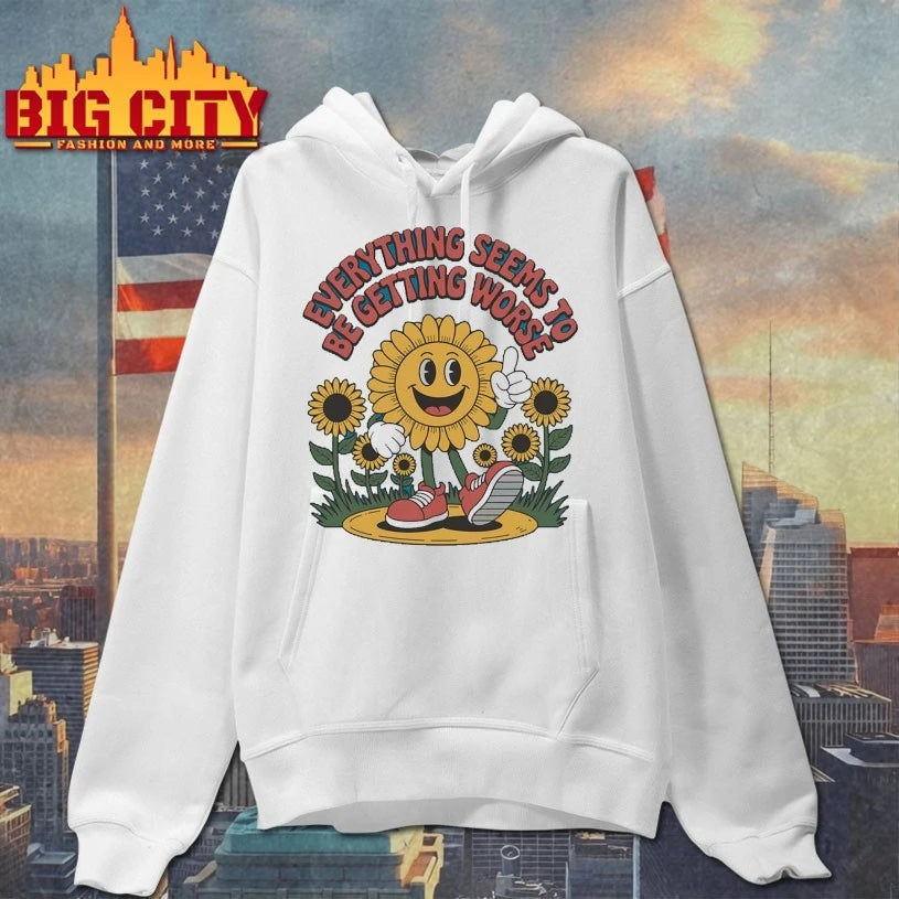 Sunflower Everything Seems To Be Getting Worse shirt