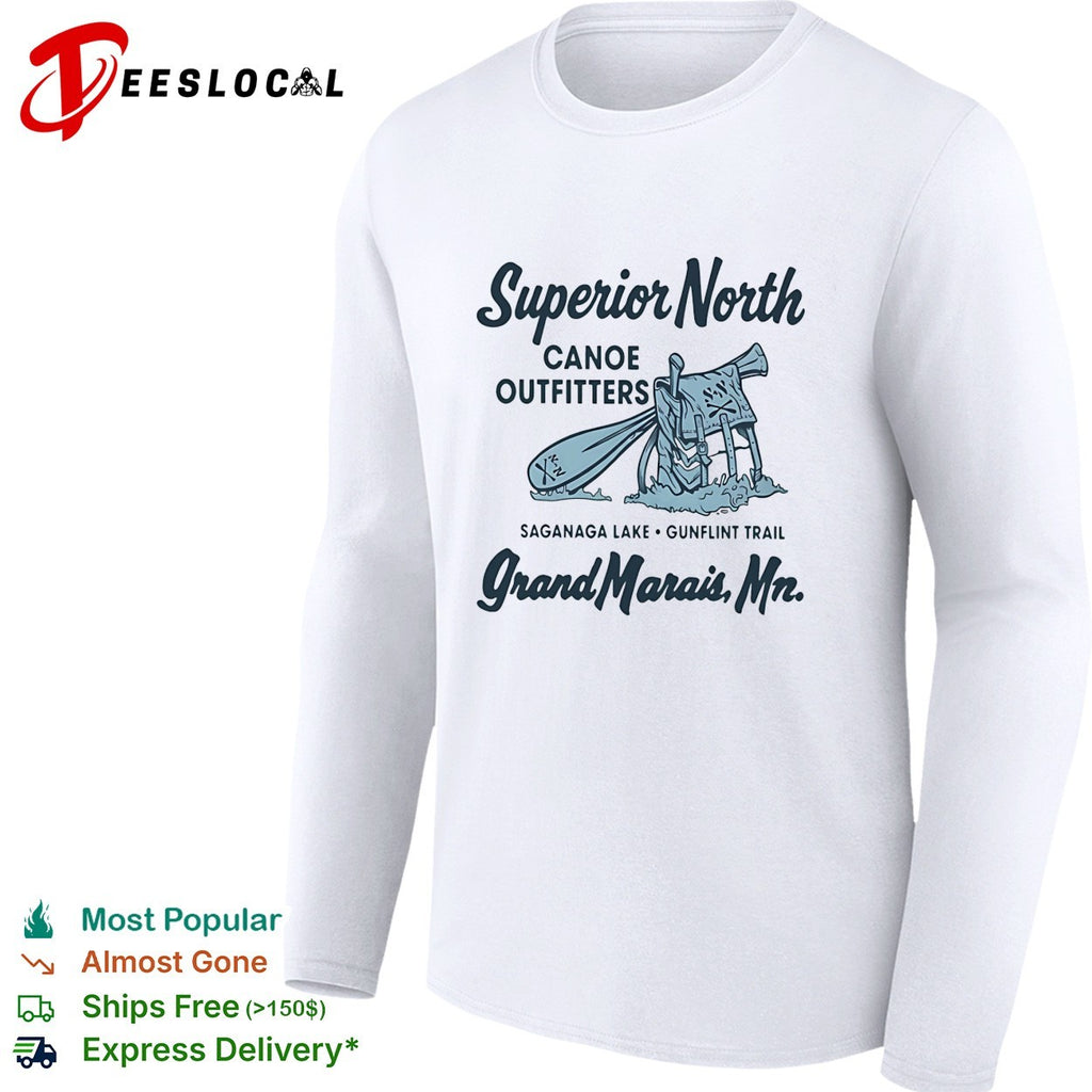 Superior North Canoe Outfitters Saganaga Lake Grand Marais shirt