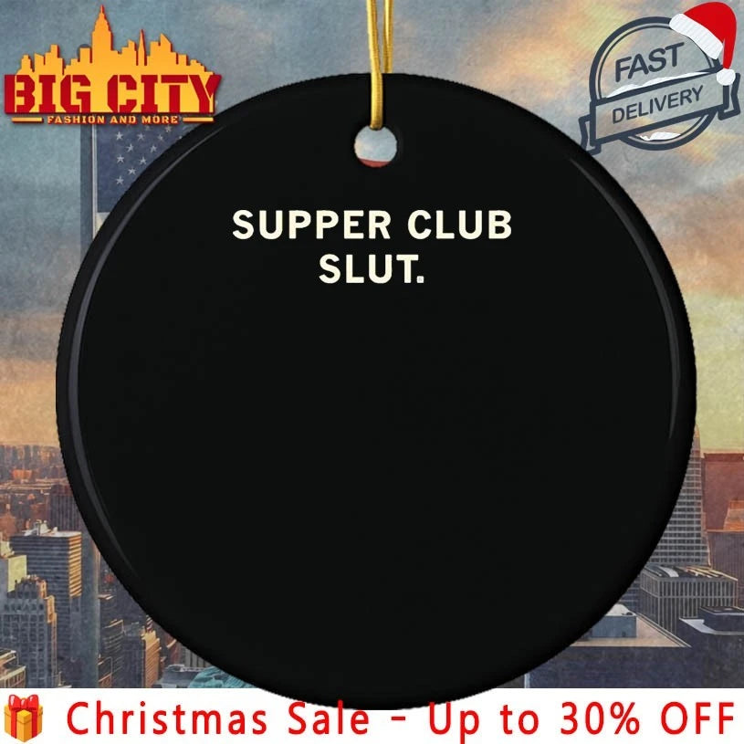 Supper Club Slut shirt