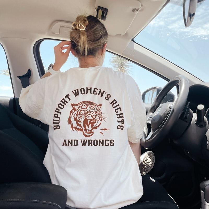 Support Women's Rights And Wrongs Shirt Feminism Shirt Funny Women's Shirt Cool Women's Shirt Feminist Girl Power Rebel...