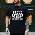 Proud Father Of A Few Dumbass Kids Shirt/T-shirt/Hoodie/Sweater Father's Day Shirt Gift For Dad Gift For Him Father's Day...