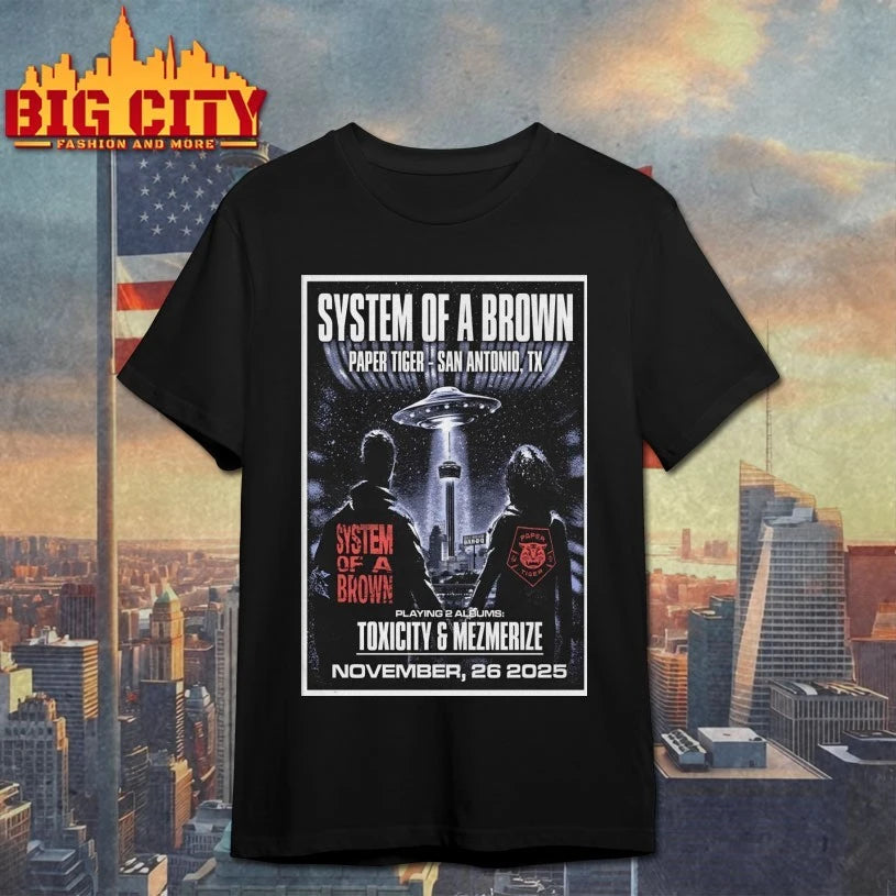 System Of A Brown In San Antonio TX On Nov 26 2025 Poster shirt