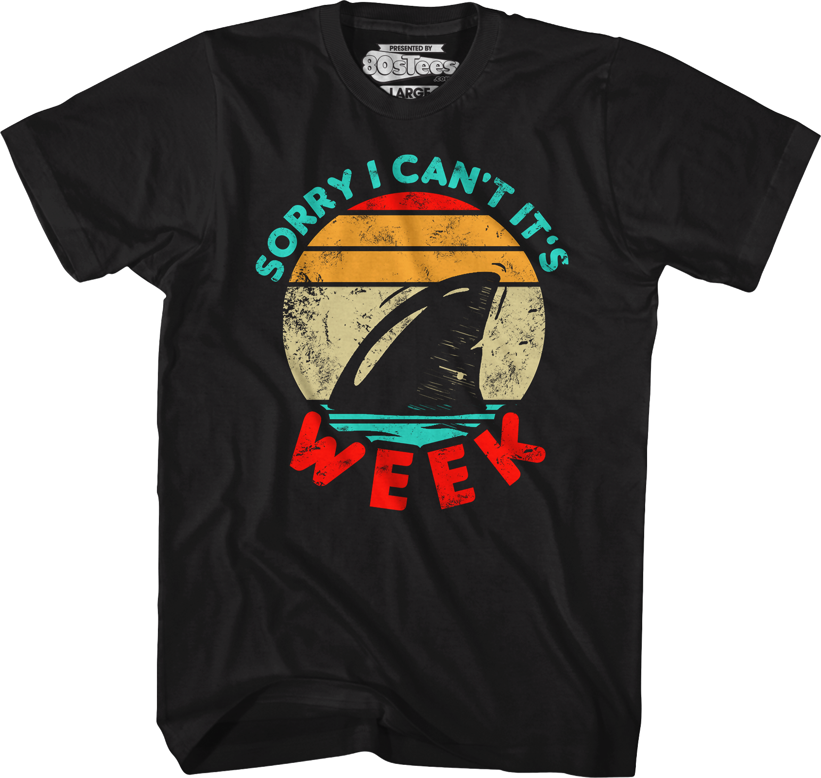 Sorry I Can't It's Shark Week T-Shirt Hoodie, Sweatshirt | CiraTrend.com (Image 4)