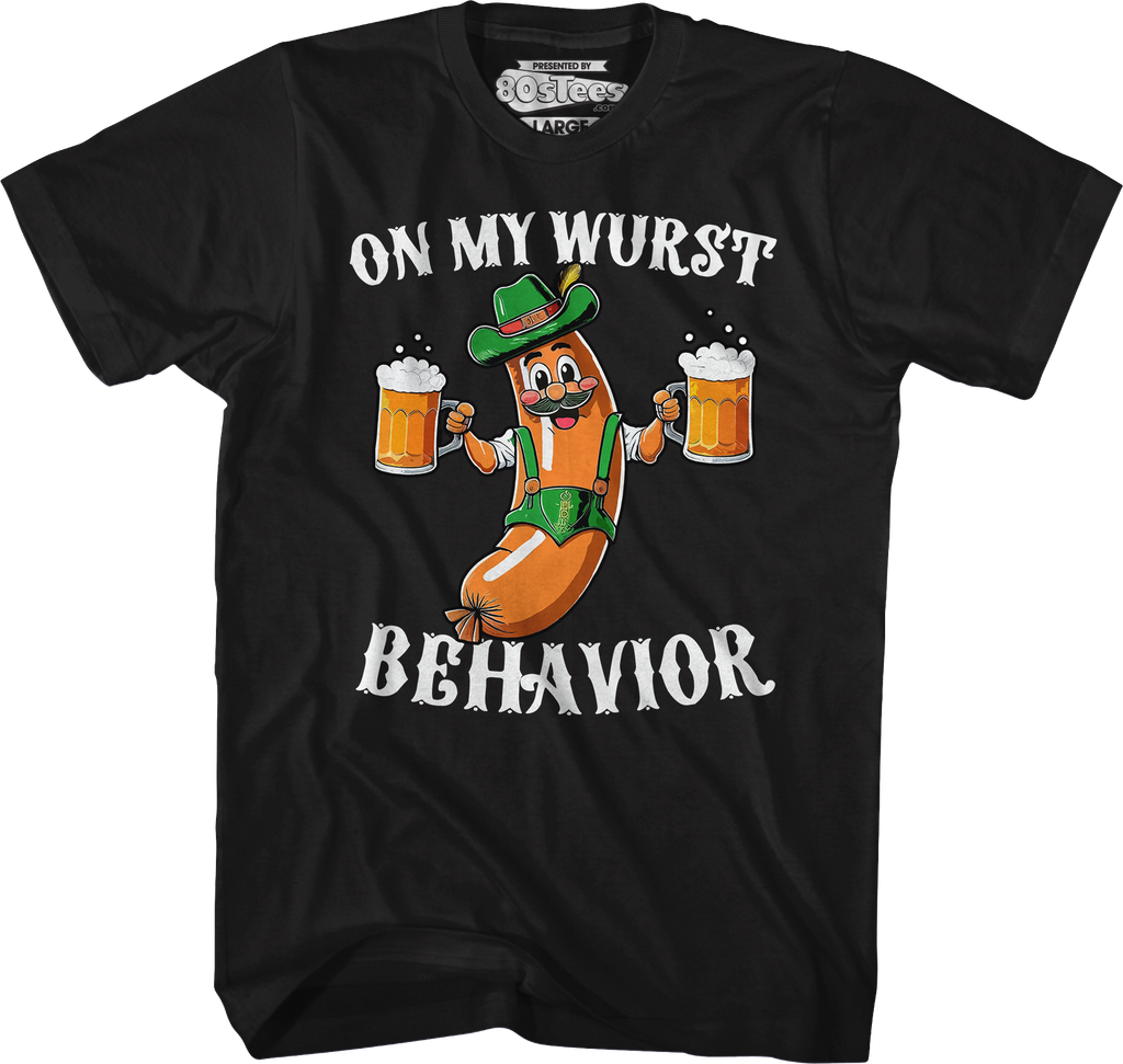 On My Wurst Behavior T-Shirt Hoodie, Sweatshirt | CiraTrend.com (Image 5)
