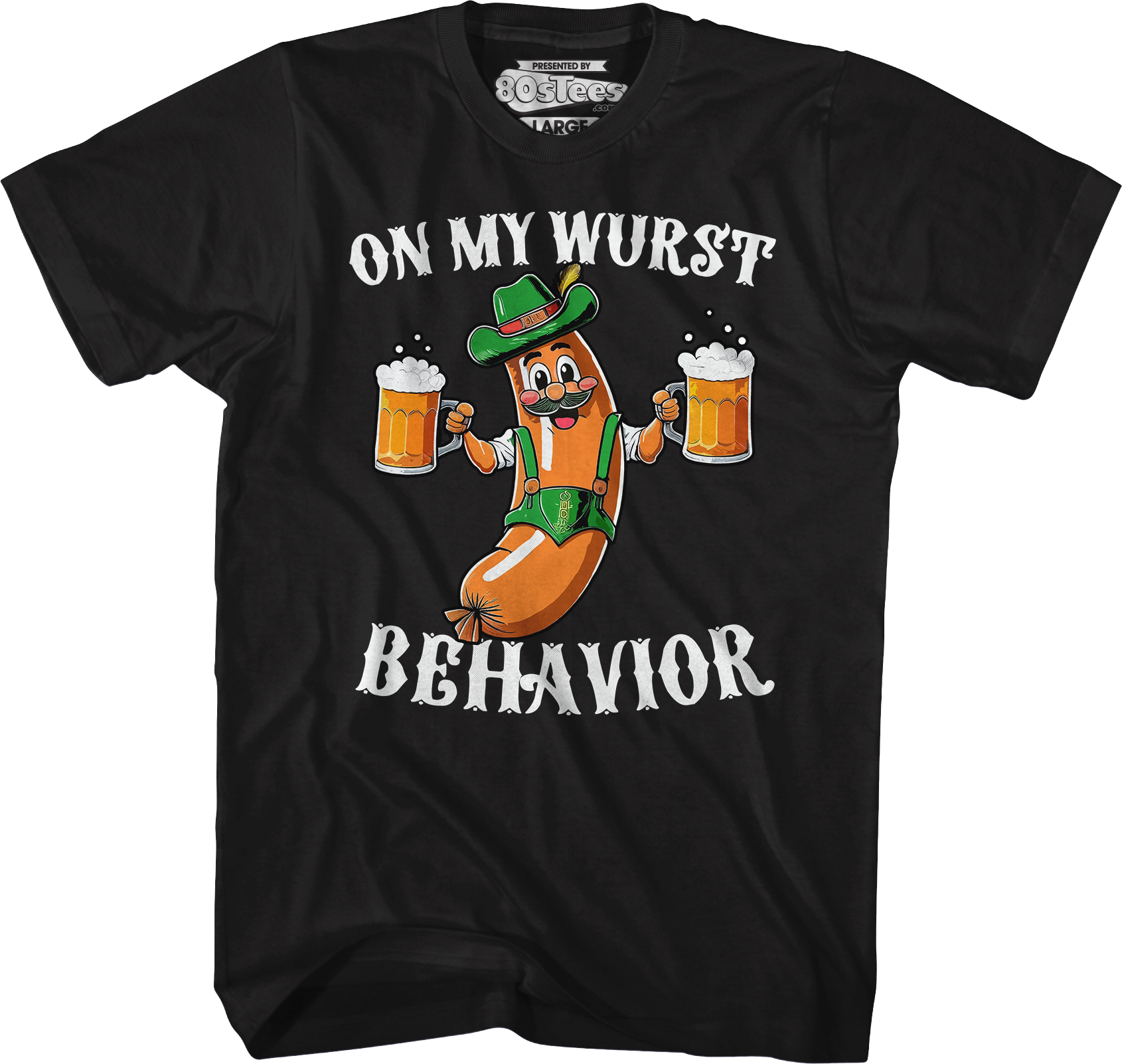 On My Wurst Behavior T-Shirt Hoodie, Sweatshirt | CiraTrend.com (Image 5)