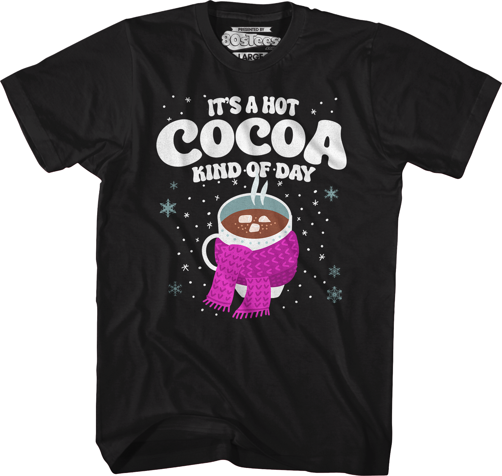 It's A Hot Cocoa Kind Of Day T-Shirt Hoodie, Sweatshirt | CiraTrend.com (Image 5)