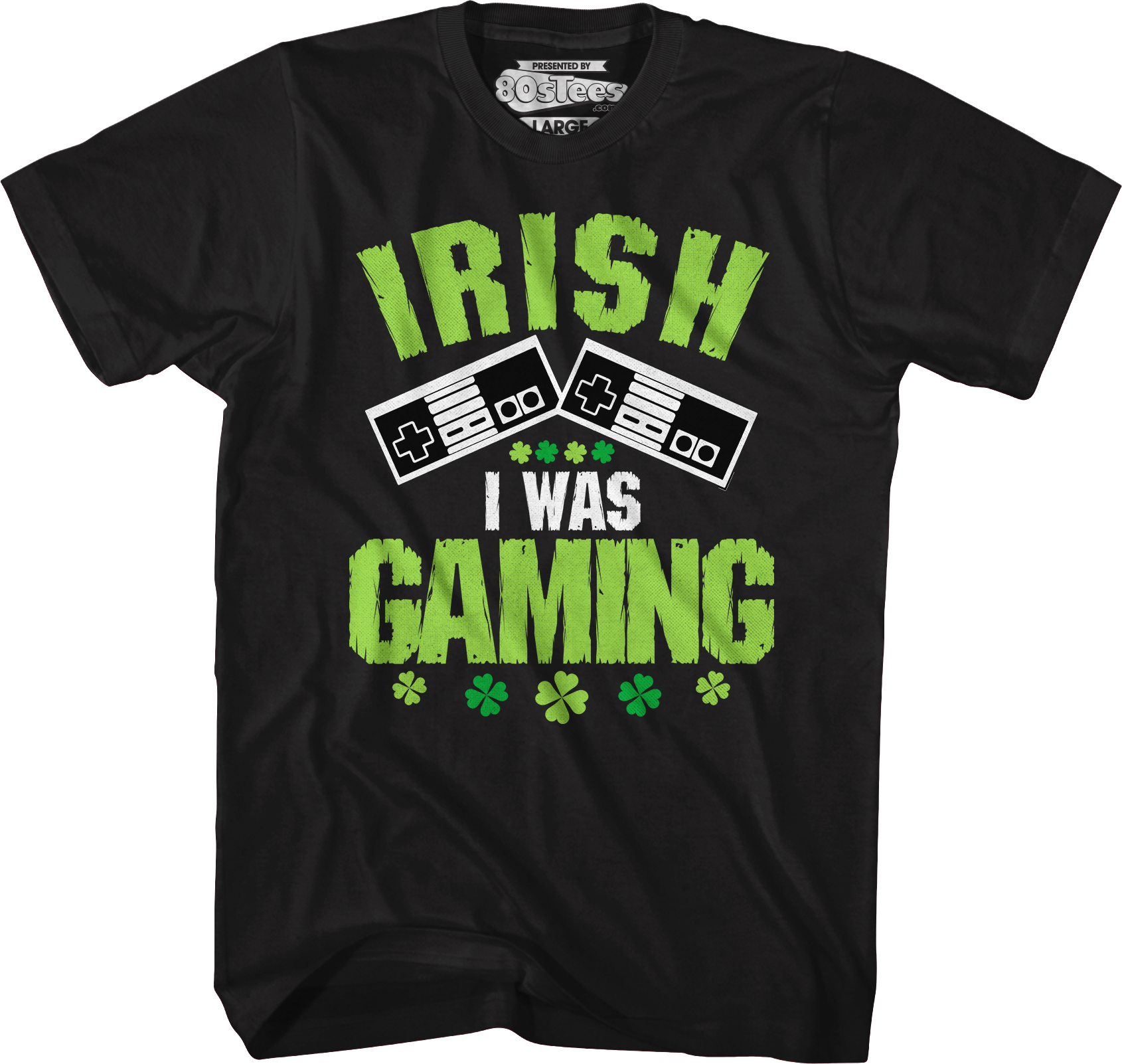 Irish I Was Gaming T-Shirt Hoodie, Sweatshirt | CiraTrend.com (Image 5)
