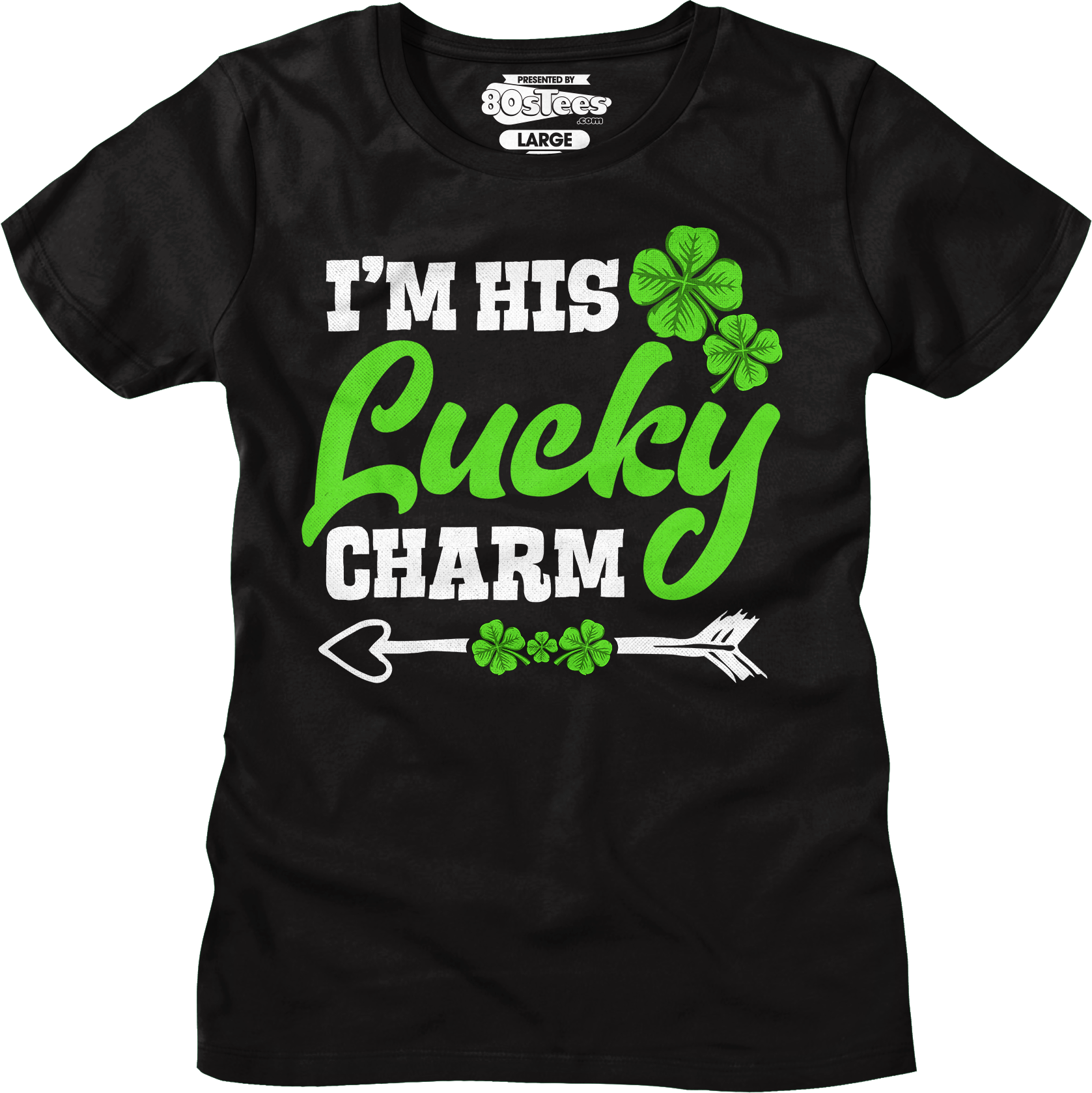 I'M His Lucky Charm Shirt T-Shirts, Hoodie, Sweatshirt