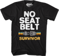 No Seat Belt Survivor T-Shirt Hoodie, Sweatshirt | CiraTrend.com (Image 1)