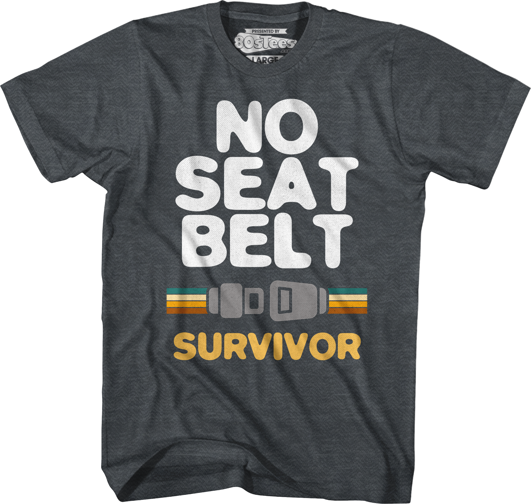 No Seat Belt Survivor T-Shirt Hoodie, Sweatshirt | CiraTrend.com (Image 3)