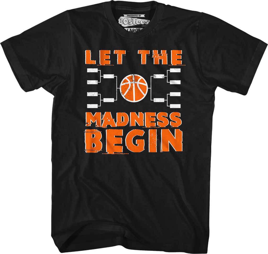 Let The Madness Begin March Madness T-Shirt Hoodie, Sweatshirt | CiraTrend.com (Image 4)