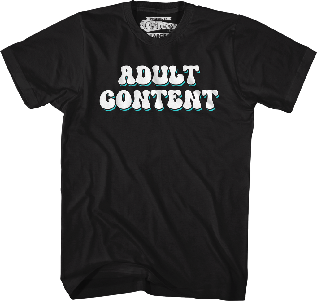 Adult Content T-Shirt Style001 Hoodie, Sweatshirt | CiraTrend.com (Image 1)