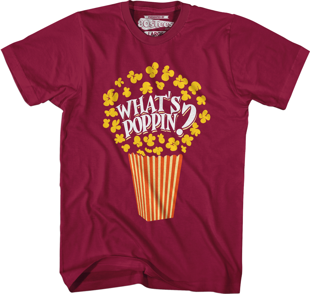 What's Poppin T-Shirt Hoodie, Sweatshirt | CiraTrend.com (Image 2)
