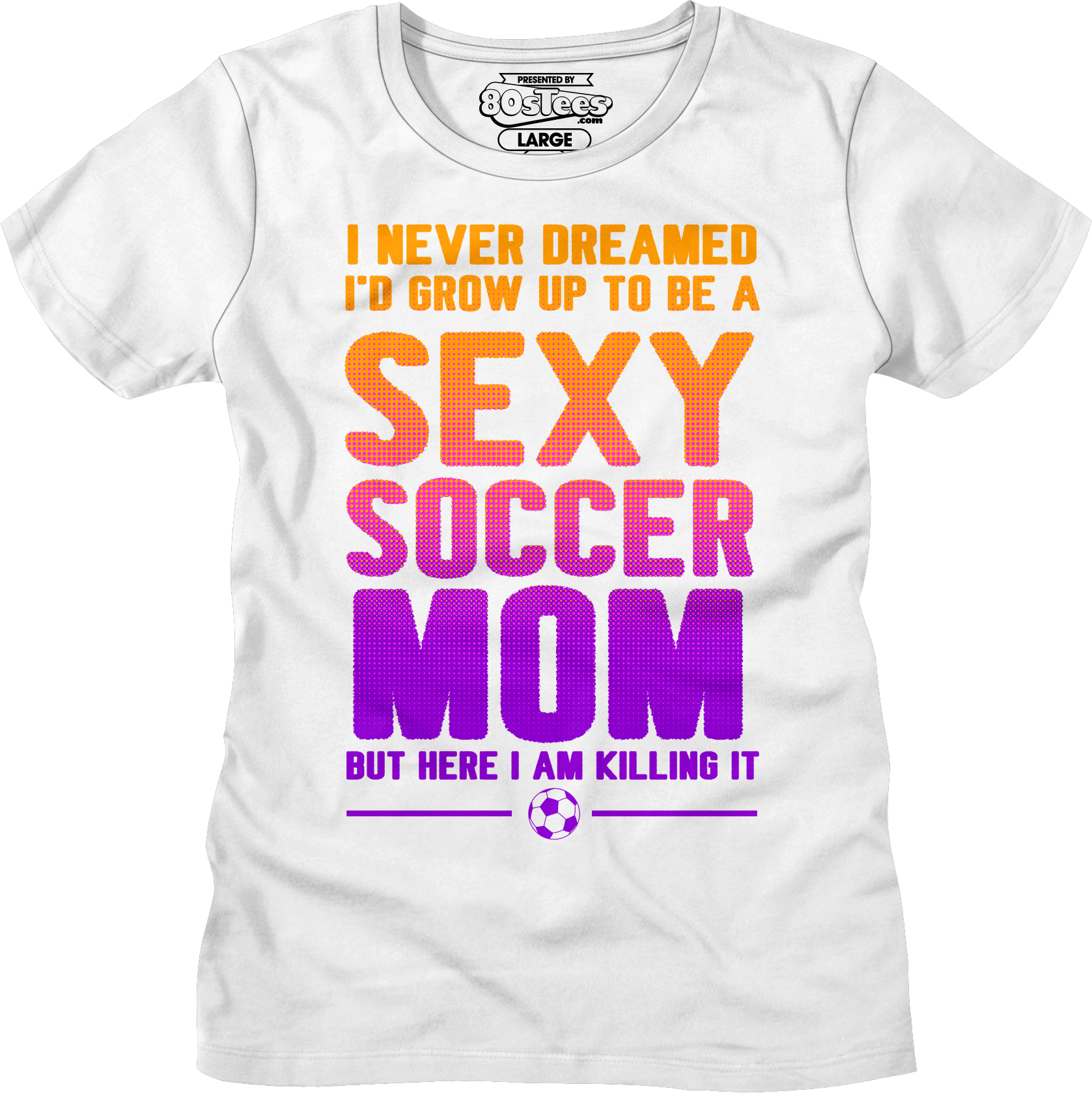 Womens Sexy Soccer Mom Shirt Hoodie, Sweatshirt | CiraTrend.com (Image 3)
