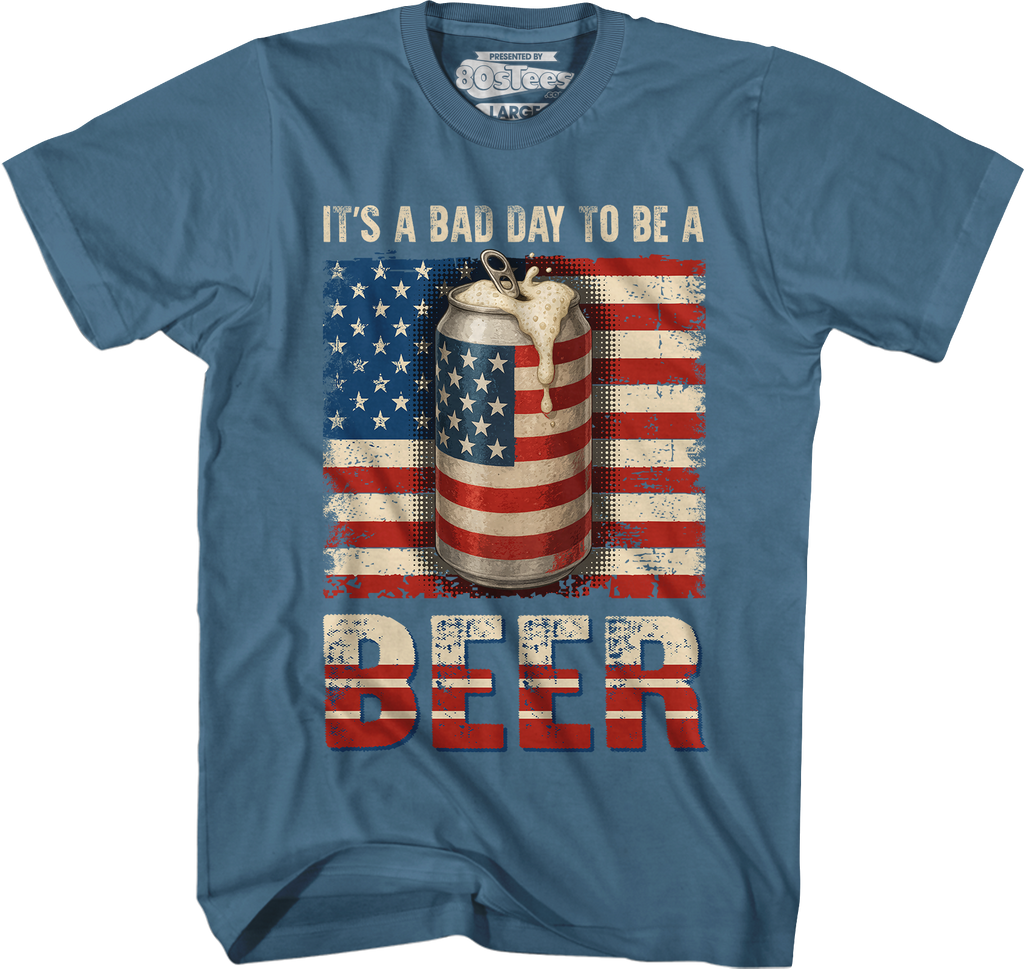 It's A Bad Day To Be A Beer T-Shirt Hoodie, Sweatshirt | CiraTrend.com (Image 5)