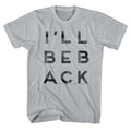 Terminator Mens S/S T-Shirt - I'Ll Be Back Run On - Solid Silver Hoodie, Sweatshirt | CiraTrend.com