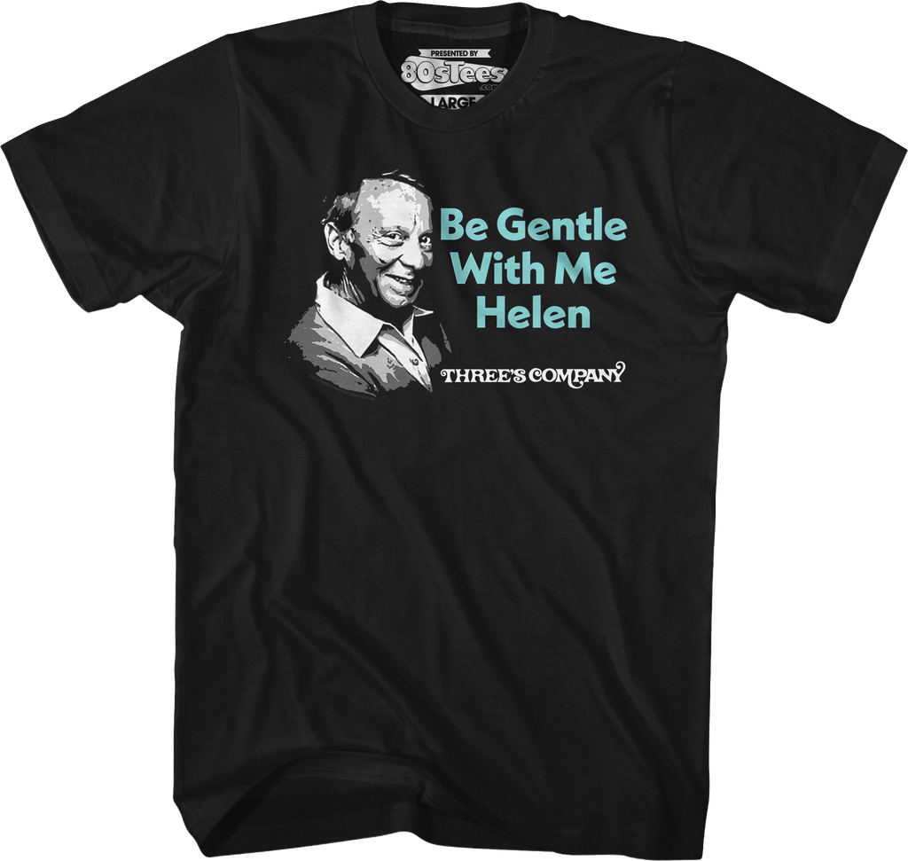 Be Gentle With Me Three's Company T-Shirt Hoodie, Sweatshirt | CiraTrend.com (Image 4)