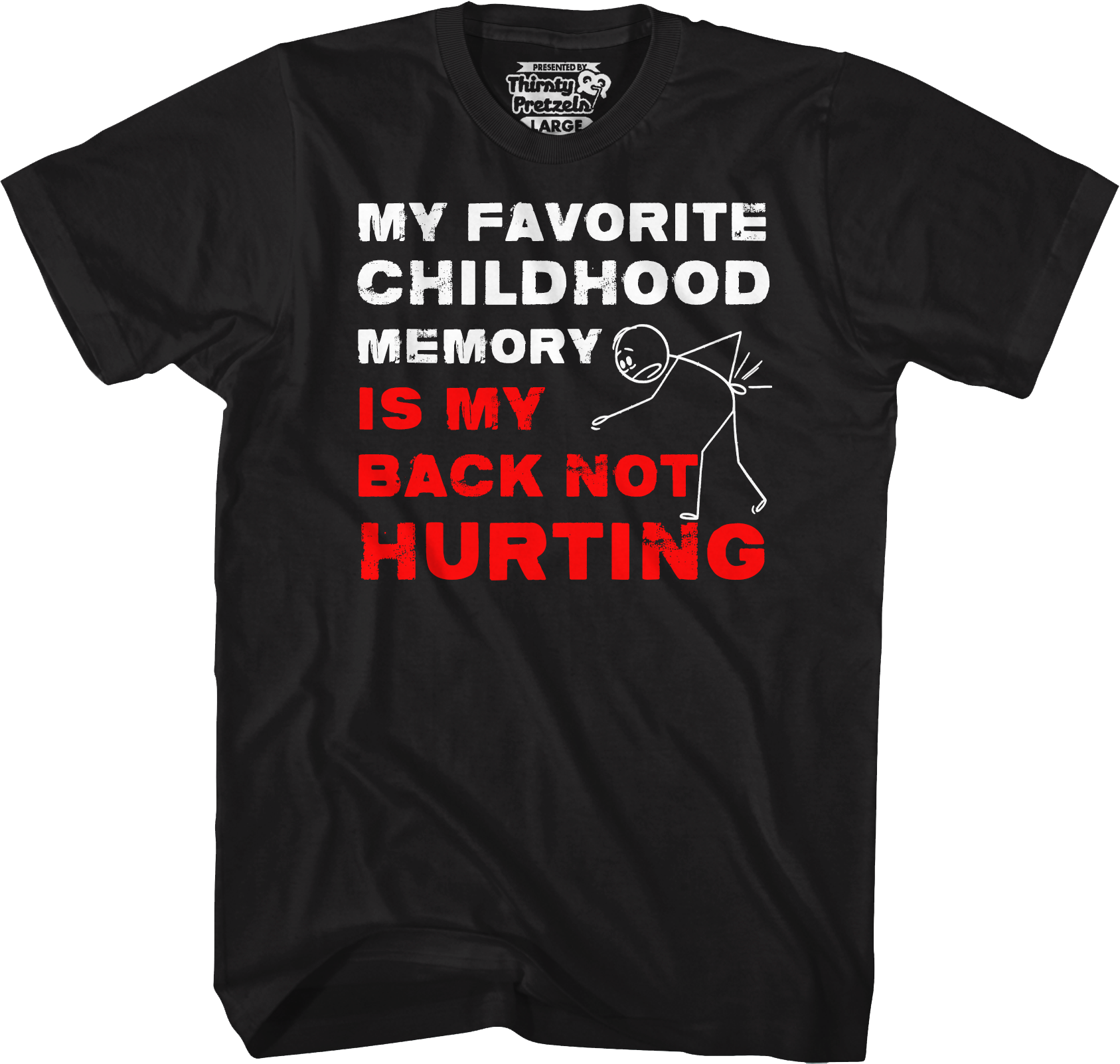 My Favorite Childhood Memory Is My Back Not Hurting T-Shirt Hoodie, Sweatshirt | CiraTrend.com (Image 4)