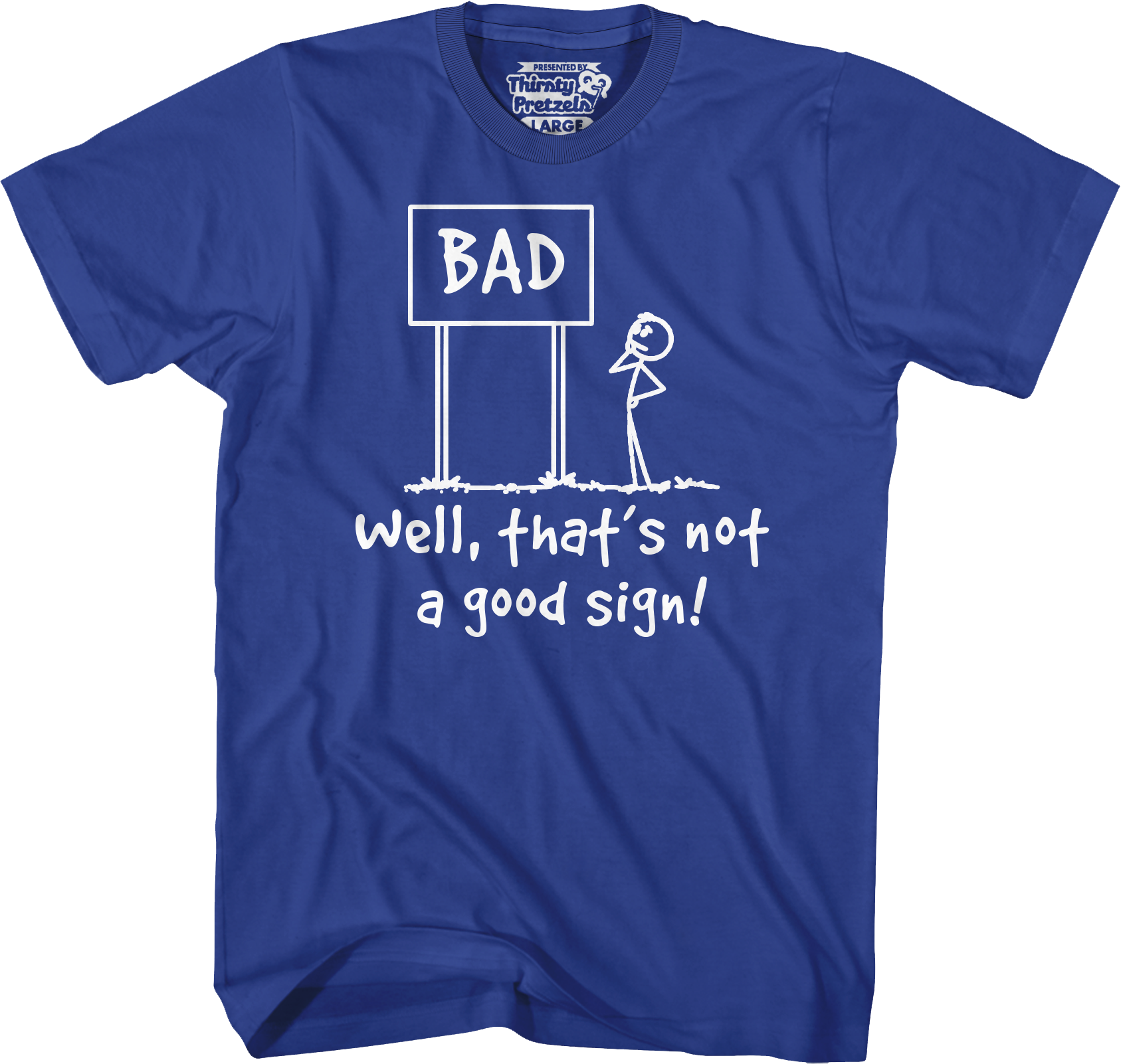 Not A Good Sign T-Shirt Hoodie, Sweatshirt | CiraTrend.com (Image 5)