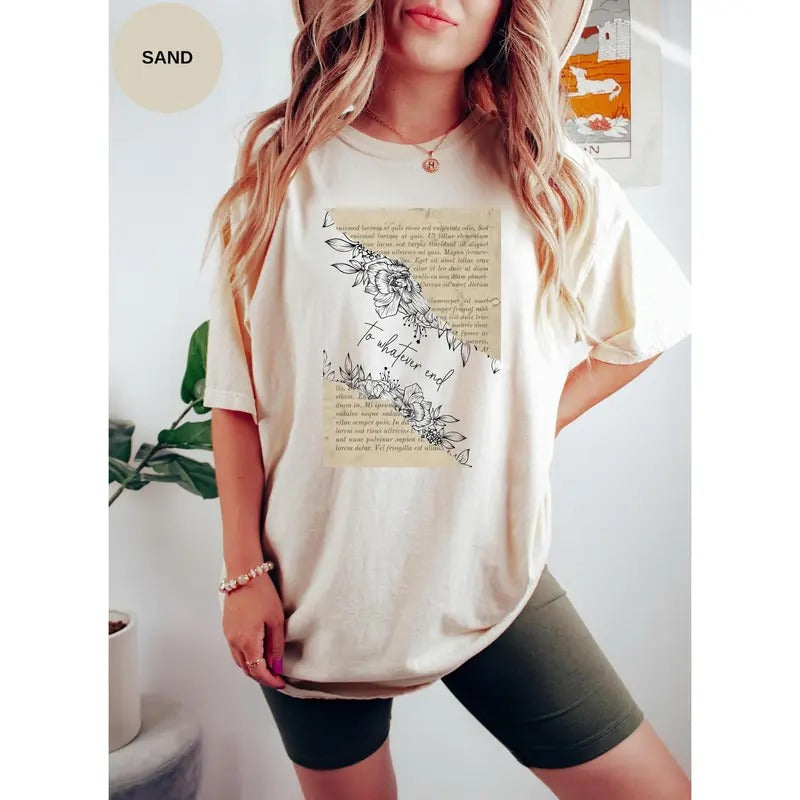 TOG Fan Shirt, To Whatever End Shirt, Throne of Glass Inspired, Aelin Tee, Bookstagram Shirt, ACOTAR Apparel Gift, Sarah...