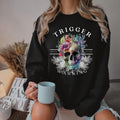 TRIGGER WARNING Shirt, Dark Romance Shirt, Gift For Men Women Unisex Shirt Hoodie, Sweatshirt | CiraTrend.com