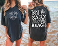 Take Your Salty Ass To The Beach T Shirt, Summer Hoodie,Adult humor Shirt, Funny shirt T Shirt, Trendy boho Shirt, Front...