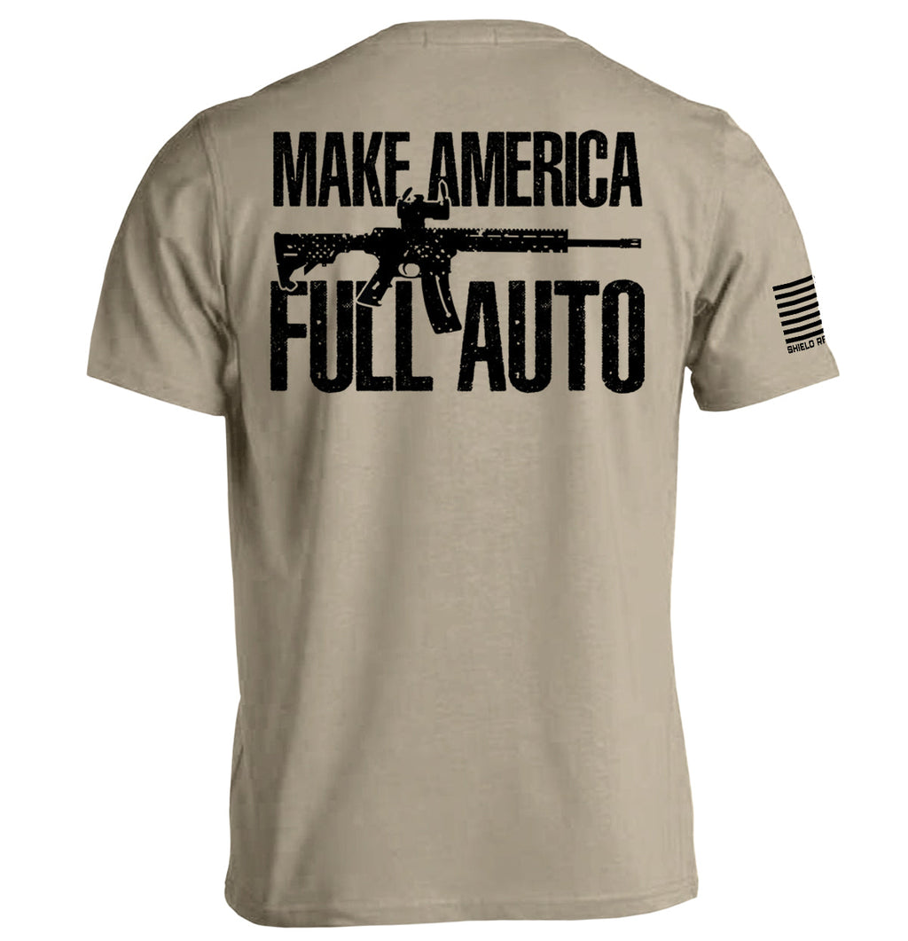 Make America Full Auto T-Shirts, Hoodie, Sweatshirt | CiraTrend.com (Image 3)