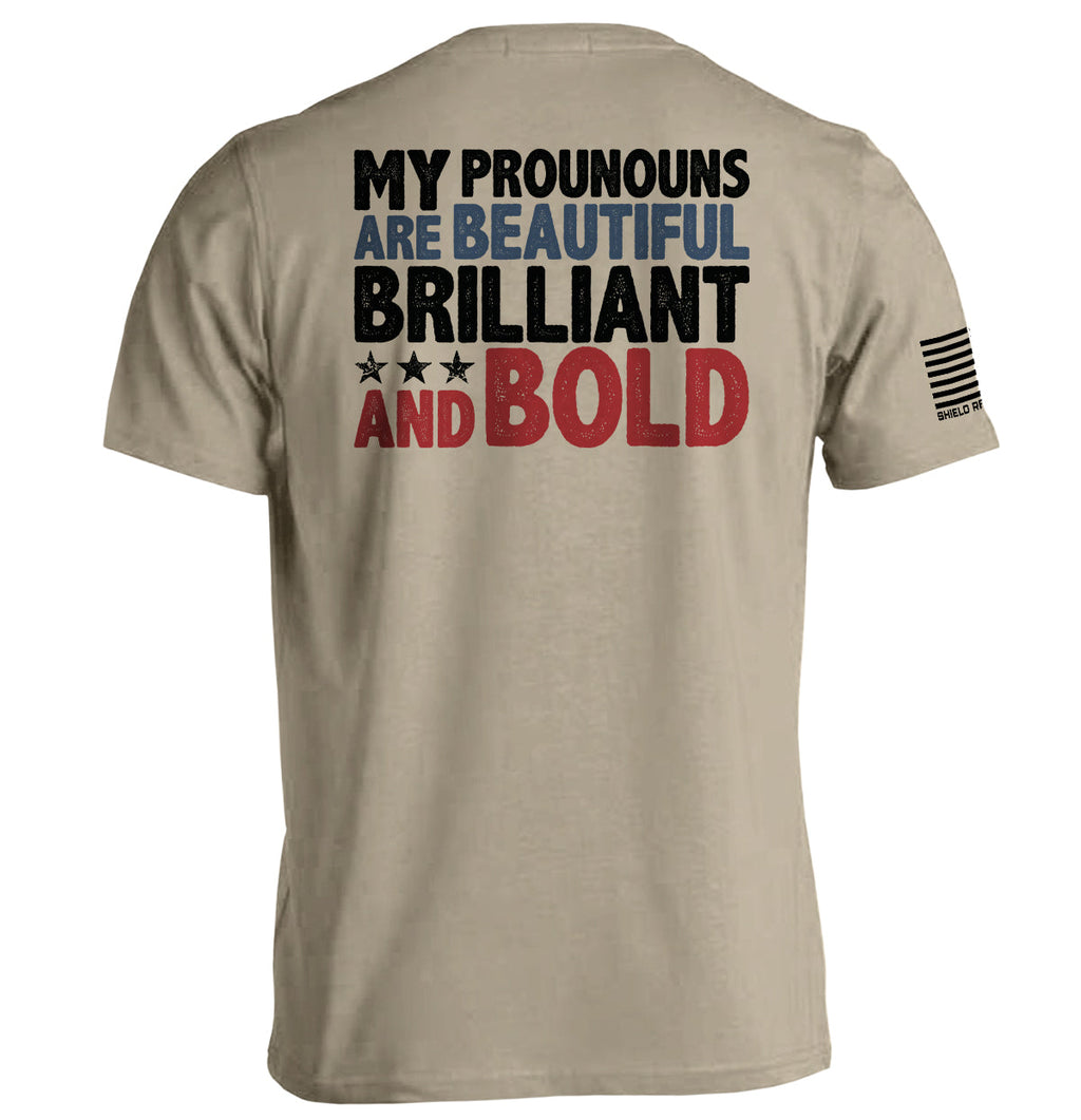 My Pronouns Are Beautiful Brilliant And Bold T-Shirts, Hoodie, Sweatshirt | CiraTrend.com (Image 3)