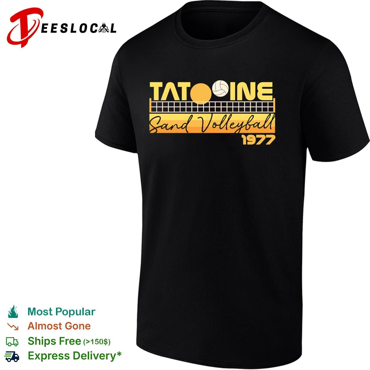 Tatooine Sand Volleyball 1977 shirt