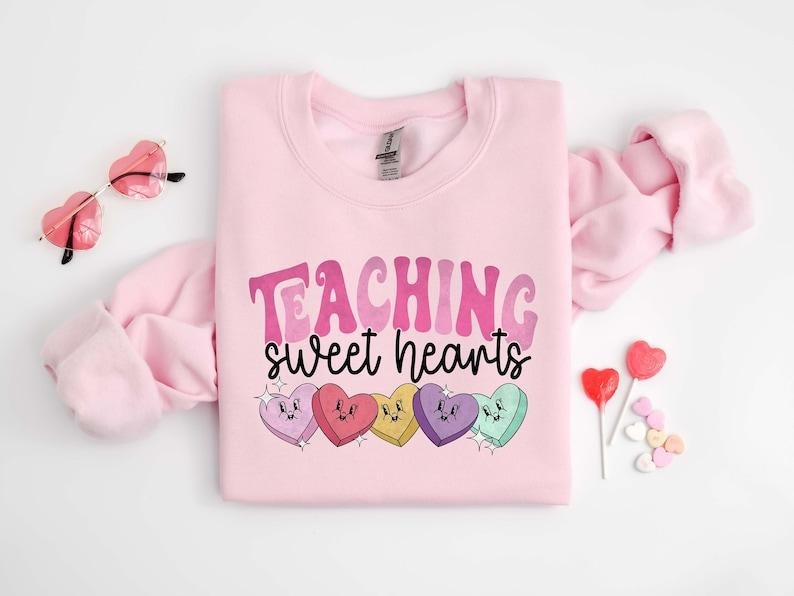Teacher Sweatshirt, Teaching Sweethearts Teacher Shirts, Teacher Valentines Day  Hoodie and Sweater; T-shirt Cotton Menswear