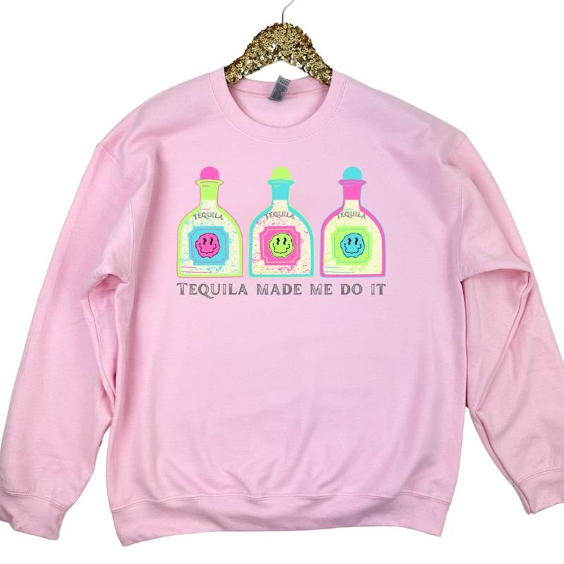Tequila Made Me Sweatshirt 'NLB' T-Shirts, Hoodie | CiraTrend.com