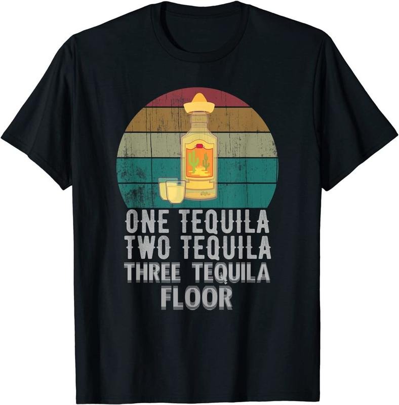 Tequila Meme Shirt One Tequila Two Tequila Three Tequila Floor  T-shirt, sweater and Hoodie Sweatshirt | CiraTrend.com
