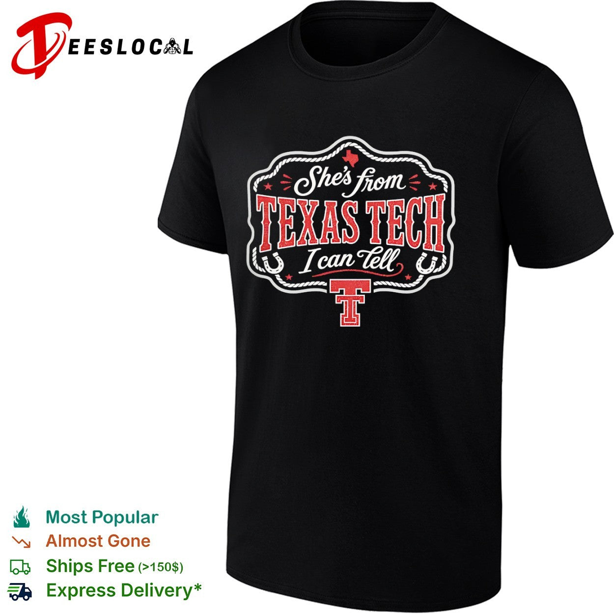 Texas Tech team logo shes from I can tell shirt