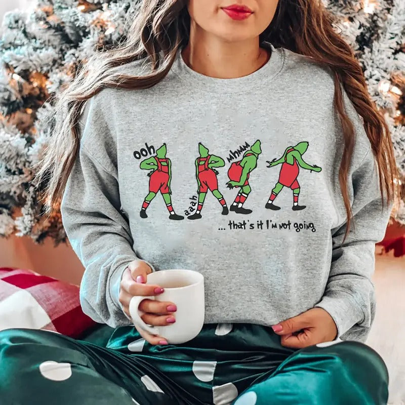 That's It I'm Not Going Christmas Sweatshirt, Merry Christmas Tee Shirt, Holiday Sweater Hoodie | CiraTrend.com
