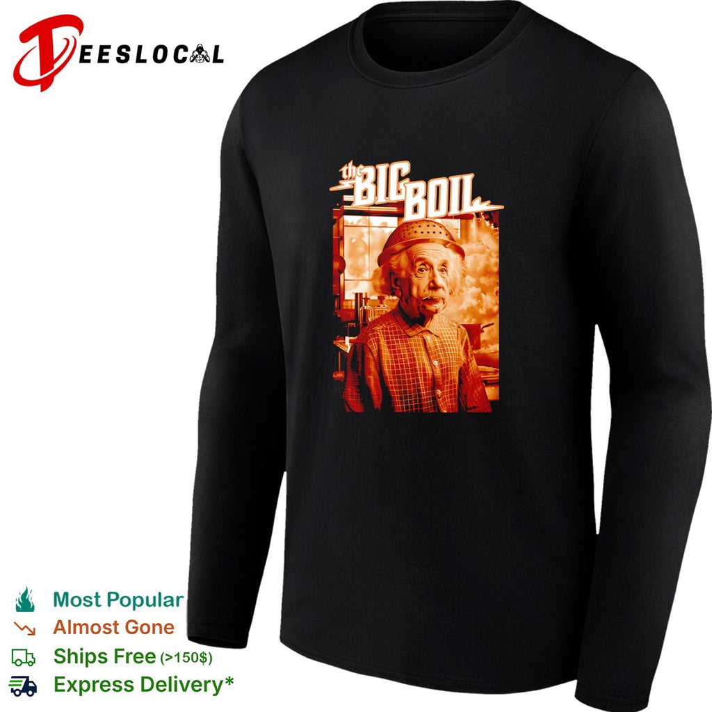 The Big Boil shirt