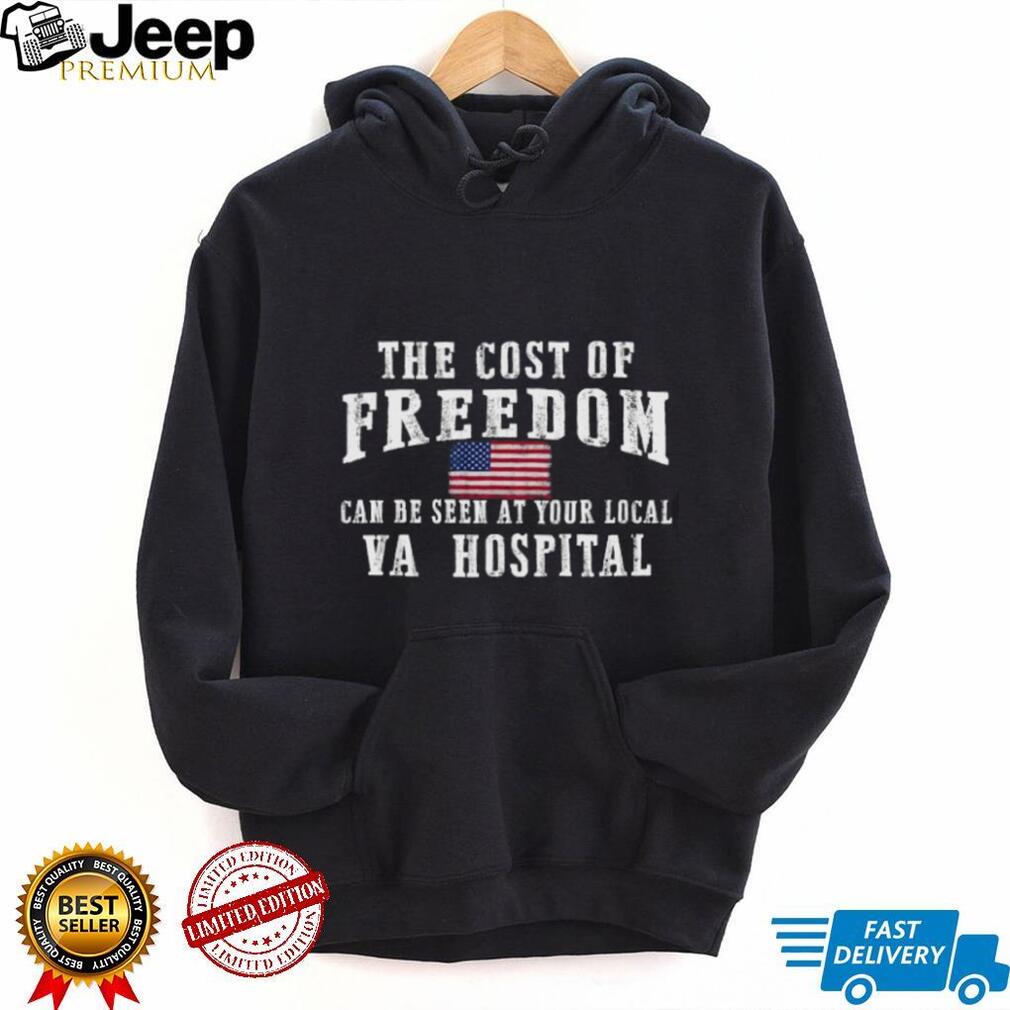 The Cost of Freedom VA Hospital Veteran Tribute Black T Shirt