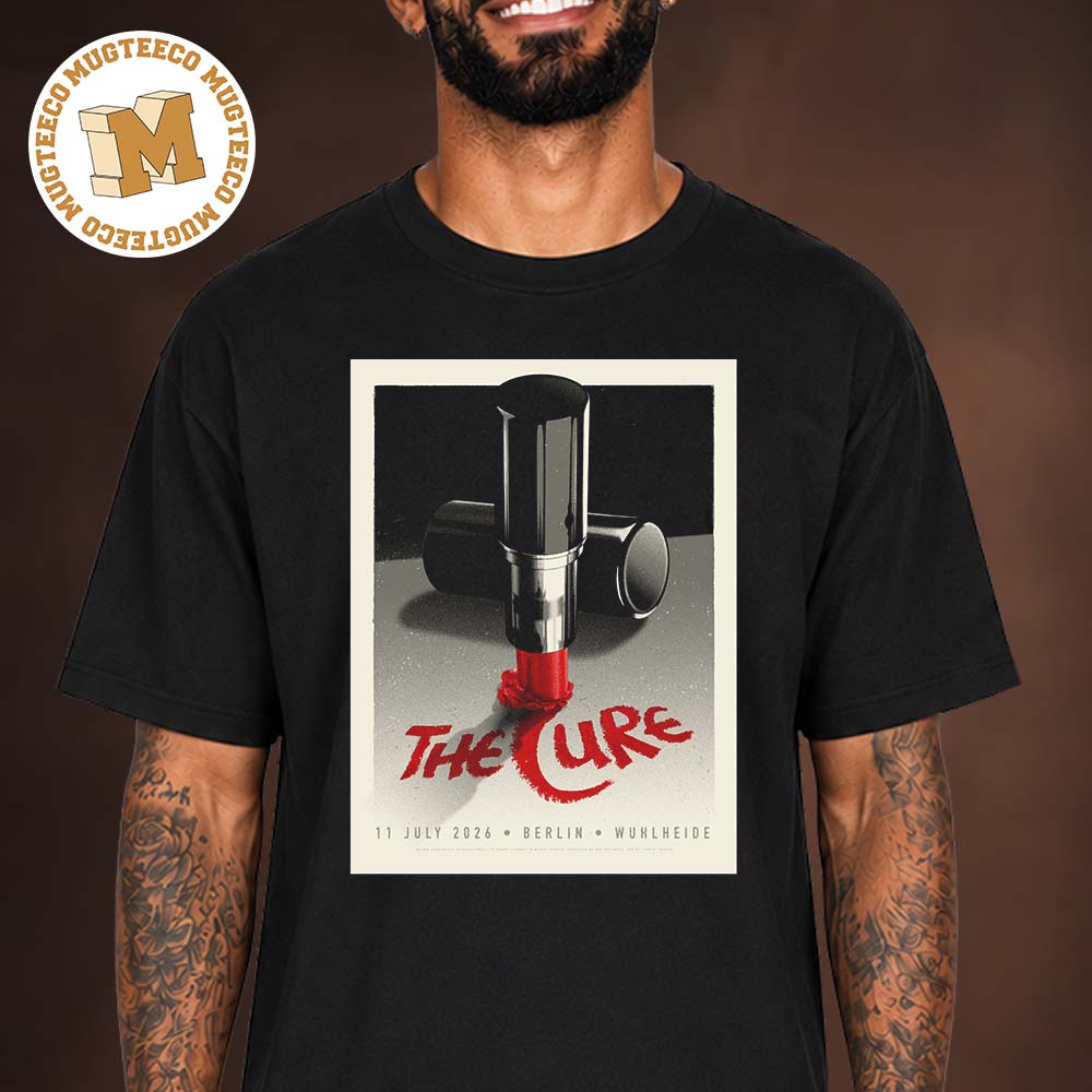 The Cure Berlin 2026 Event Tee At Wuhlheide On July 11 2026 Unisex T Shirt