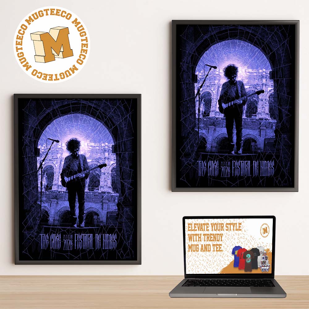 The Cure Frane 2026 Event Poster At Festival de Nîmes On July 24 25 and 26 2026 Home Decor Poster Canvas