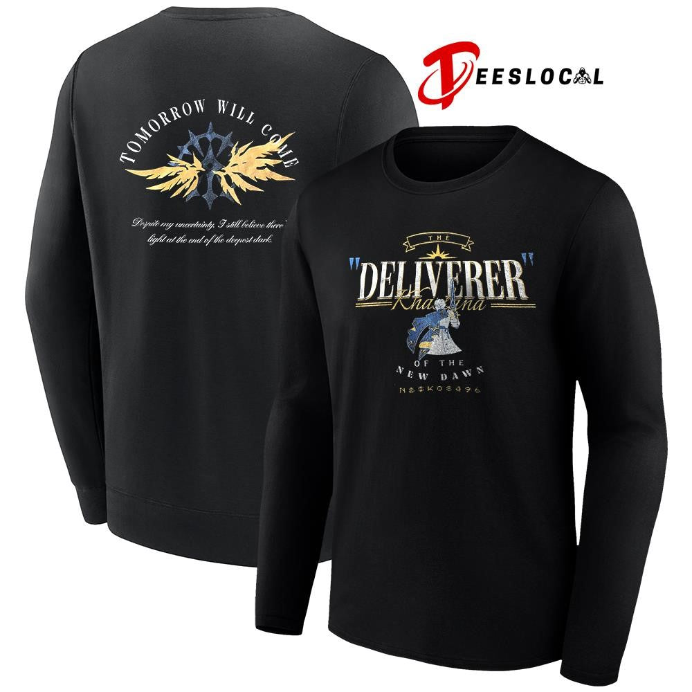 The Deliverer of the New Dawn tomorrow will come despite my uncertainty graphic shirt