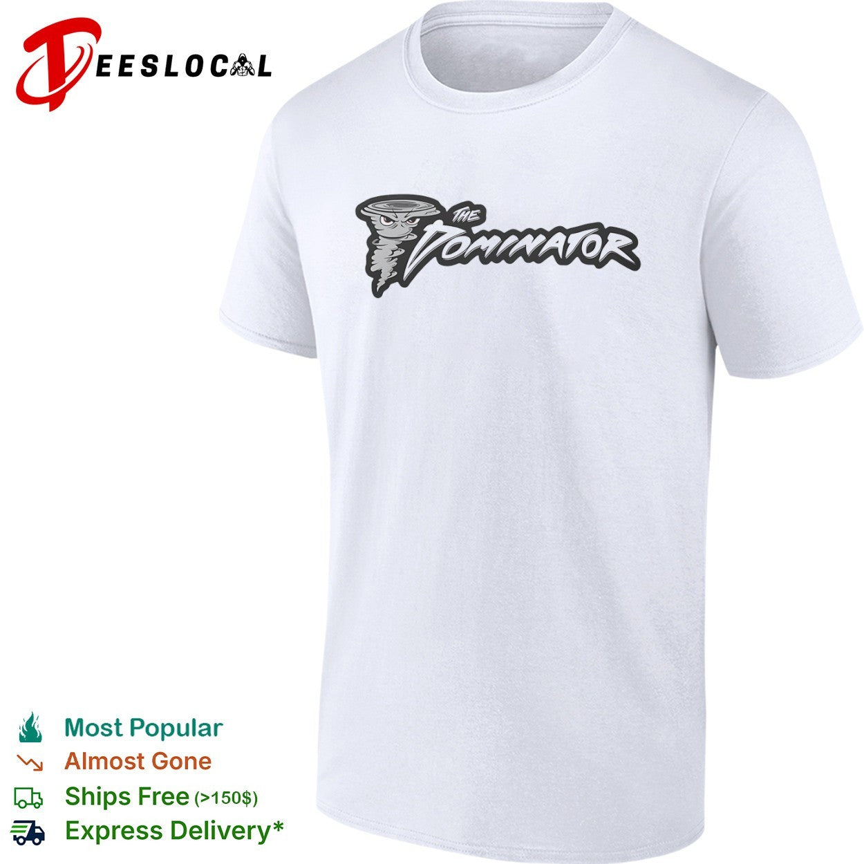 The Dominator Tornado Weather Chaser Storm Team Severe Meteorology Enthusiast shirt