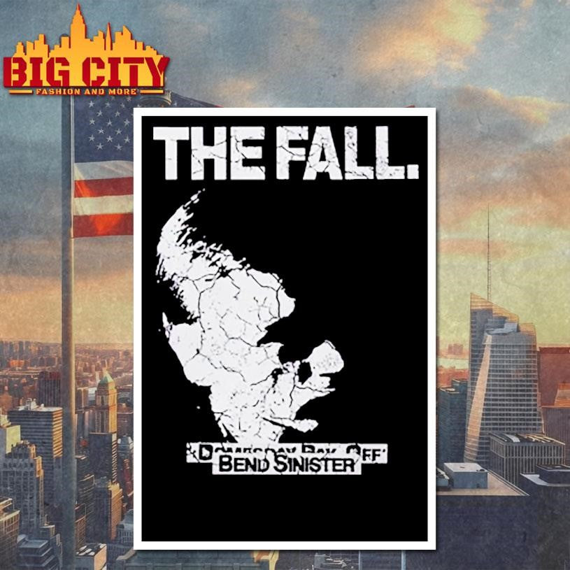 The Fall Bend Sinister Shirt