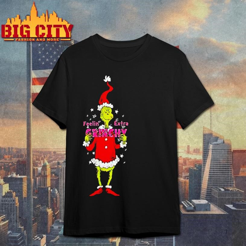 The Grinch Feeling Extra Grinchy Sparkles Shirt