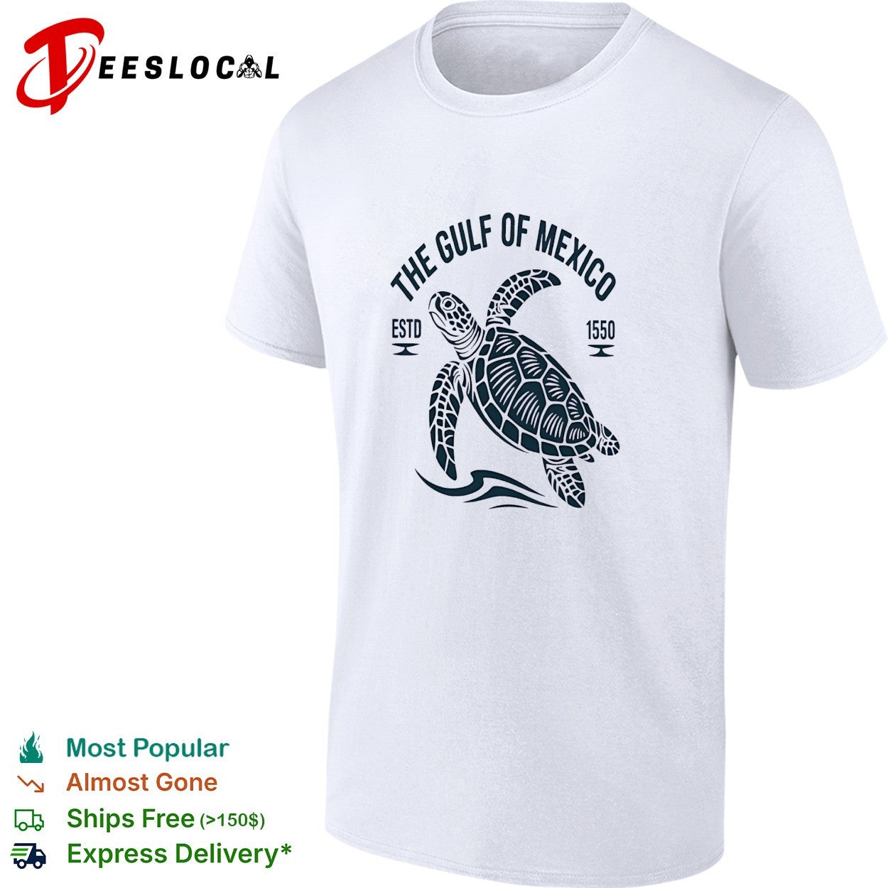 The Gulf of Mexico sea turtle estd 1550 shirt